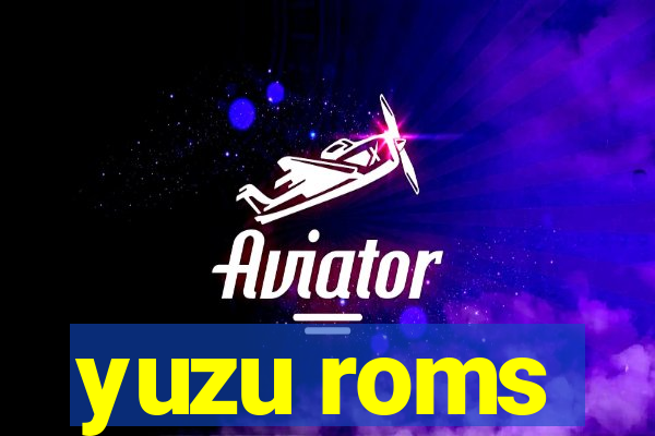 yuzu roms